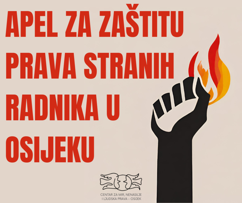Appeal for the Protection of Foreign Workers' Rights in Osijek.