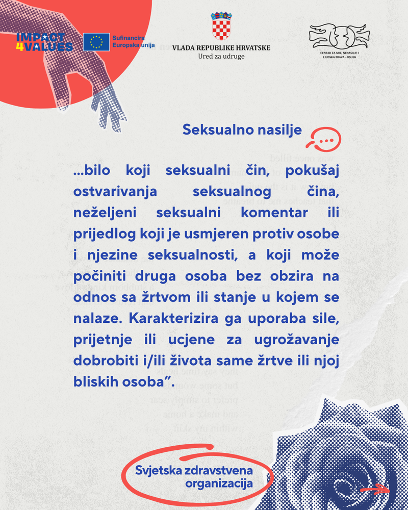 Što je seksualno nasilje i kako postupati u slučau istoga?